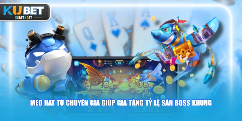 Giải Đáp Bắn Cá KUBET Vốn 100K Chơi Thế Nào Tối Ưu Nhất? 3 Mẹo hay từ chuyên gia giúp gia tăng tỷ lệ săn boss khủng